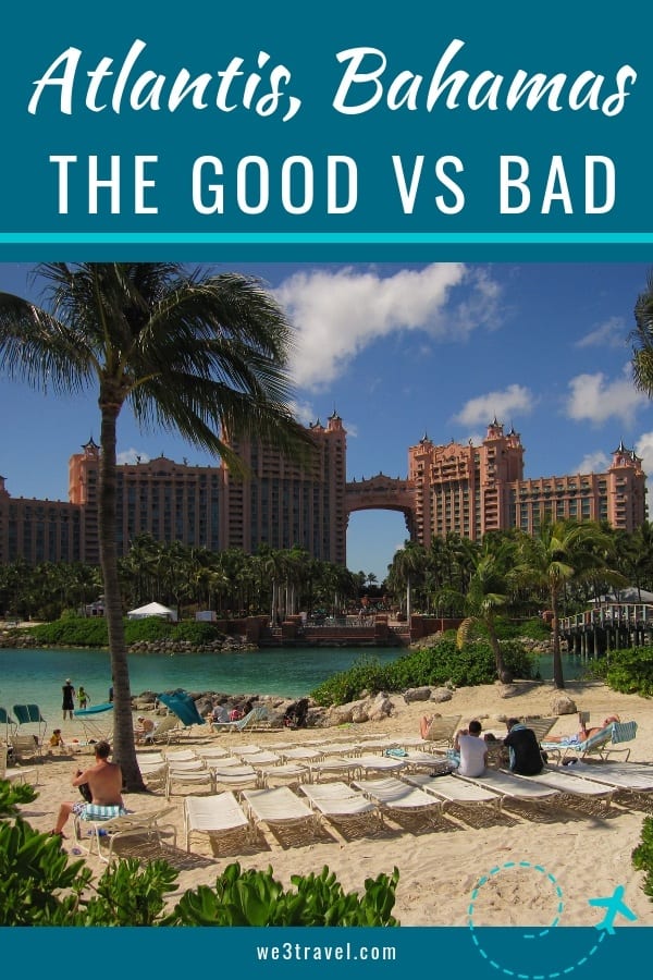 The Atlantis in the Bahamas is a large family-friendly resort in the Caribbean, but as beautiful as it is, it also has some drawbacks. In this Atlantis Bahamas review we go through the good and the bad of the resort. #atlantis #hotels #bahamas #caribbeanhotels #caribbean #familytravel #luxuryhotels