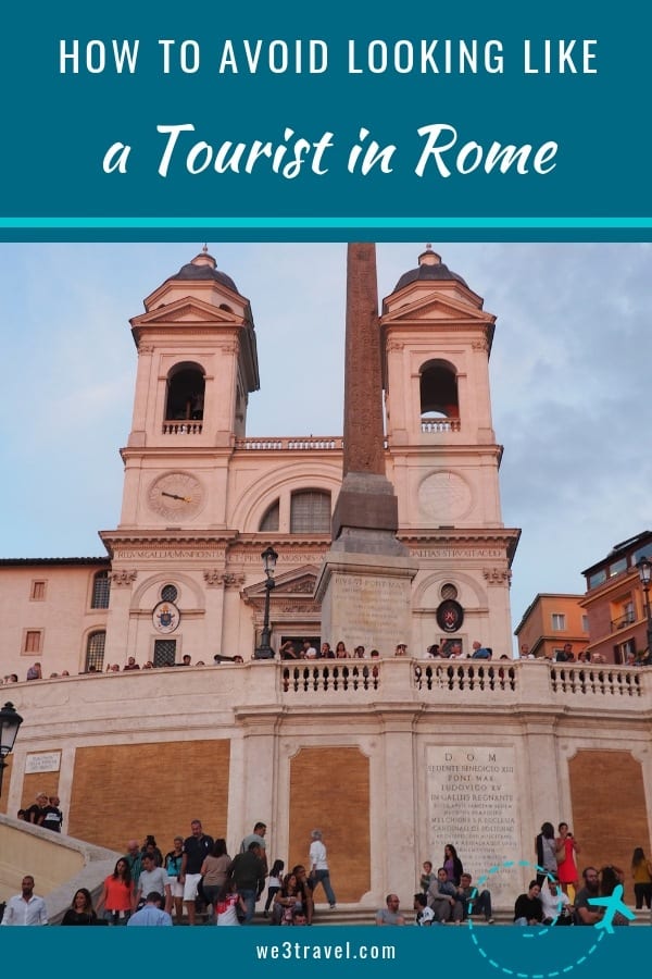 How to avoid looking like a tourist in Rome when visiting Italy #italy #rome #traveltips