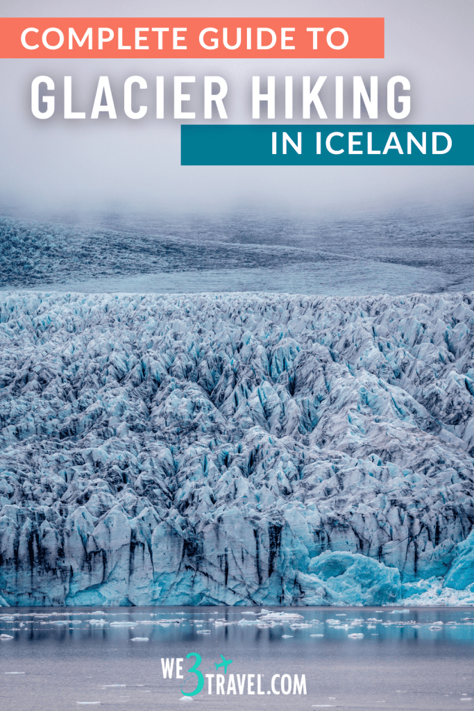 Complete guide to Glacier Hiking in Iceland