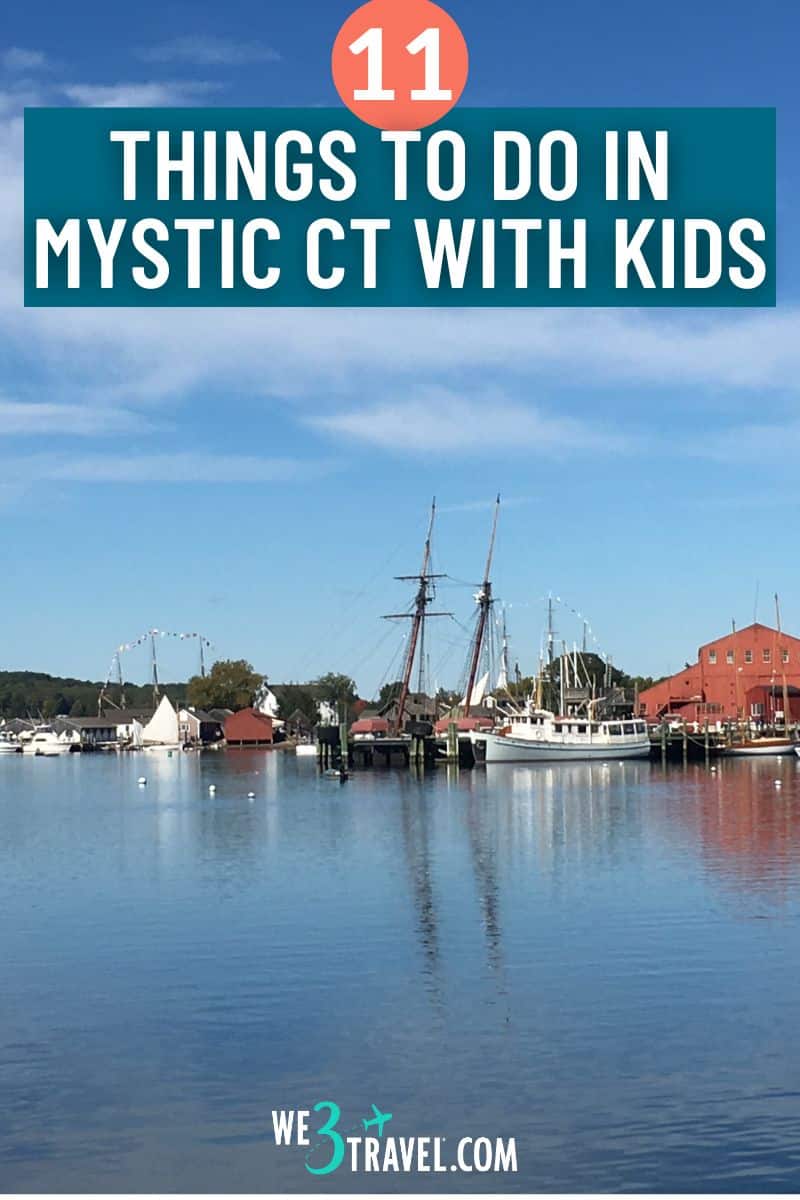 Best things to do in Mystic Connecticut with kids