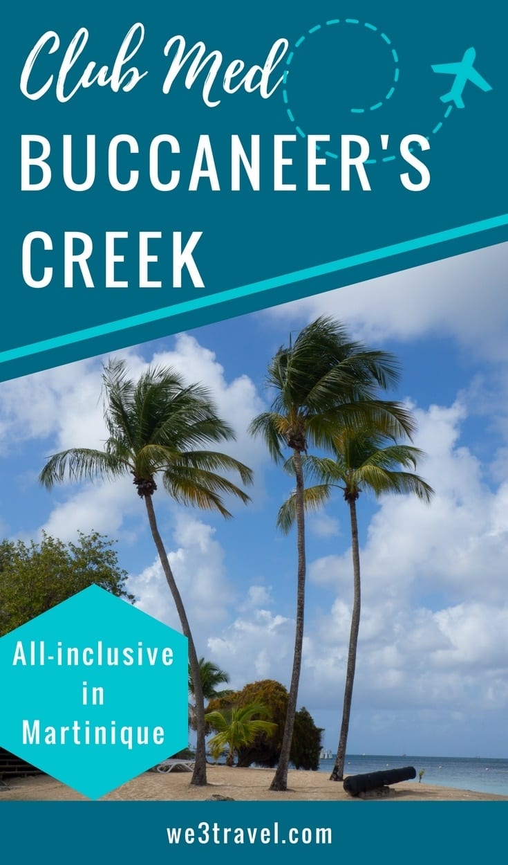 Club Med Buccaneer's Creek in Martinique, an affordable all-inclusive resort in the Caribbean