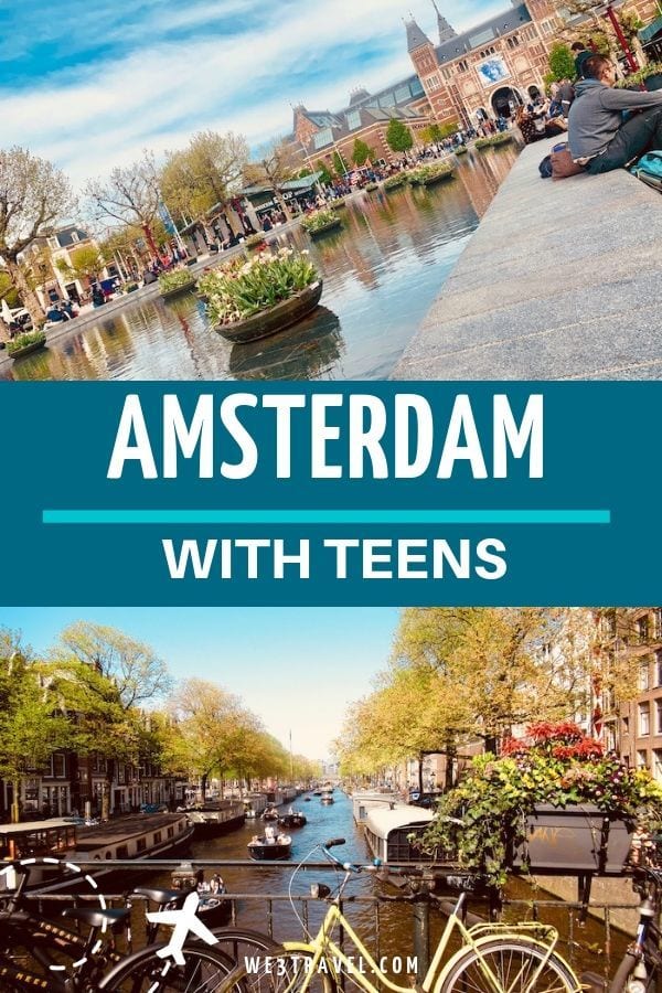 What to do in Amsterdam with teens