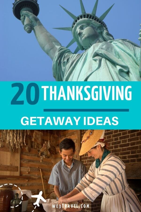 20 Thanksgiving getaways for families (both international and domestic).
