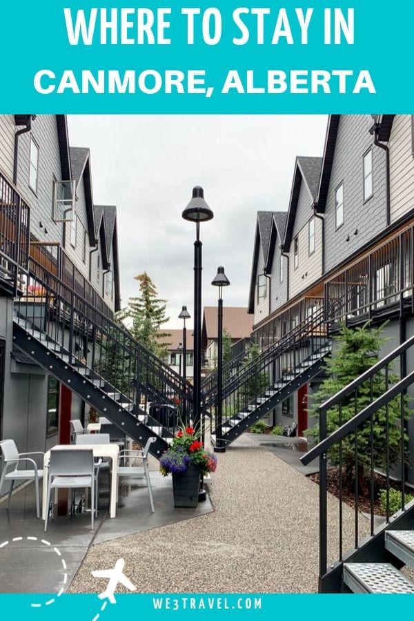 Where to stay in Canmore Alberta Canada near Banff National Park
