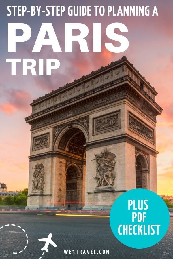Step by step guide to planning a Paris trip