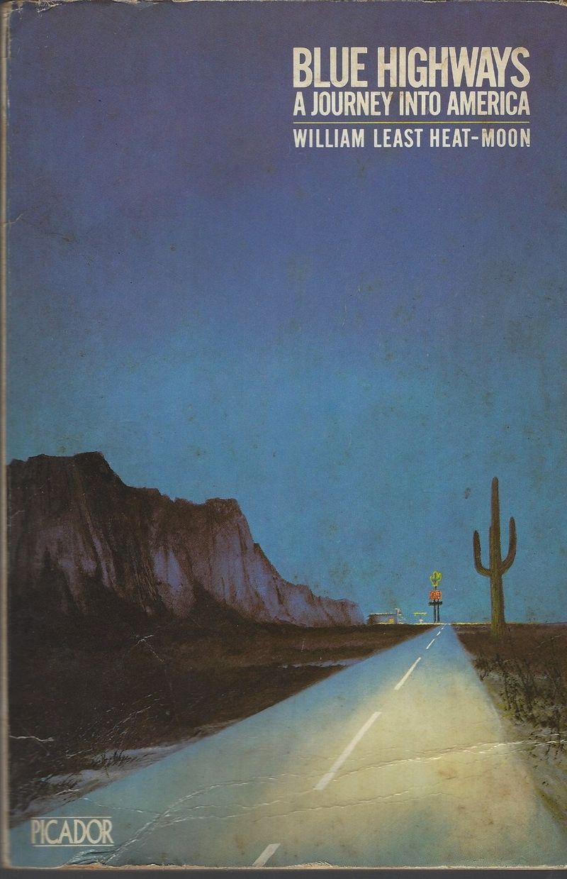 Blue Highways by William Least Heat-Moon