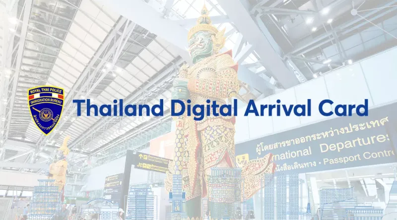 Thailand's Mandatory Digital Arrival Card Replaces Paper Forms